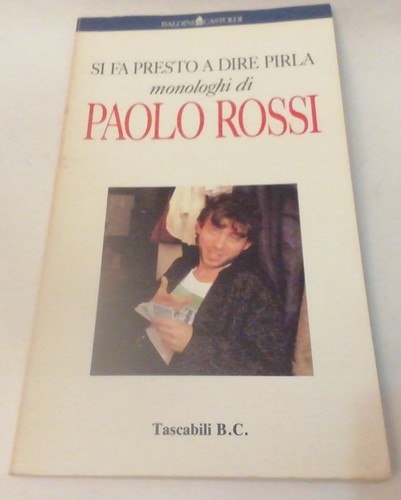 Presto dire pirla - presto, a