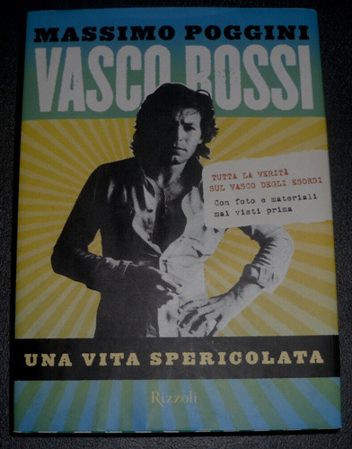 Vasco rossi libro una vita - rossi,