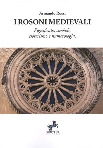 Libro rosoni medievali - i,