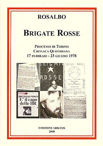 Libri rosalbo brigate rosse - rosalbo,